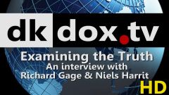 Examining the Truth - An interview with Richard Gage & Niels Harrit