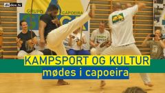 Kampsport og kultur mødes i capoeira